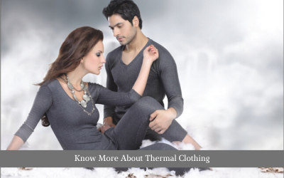 Know More About Thermal Clothing